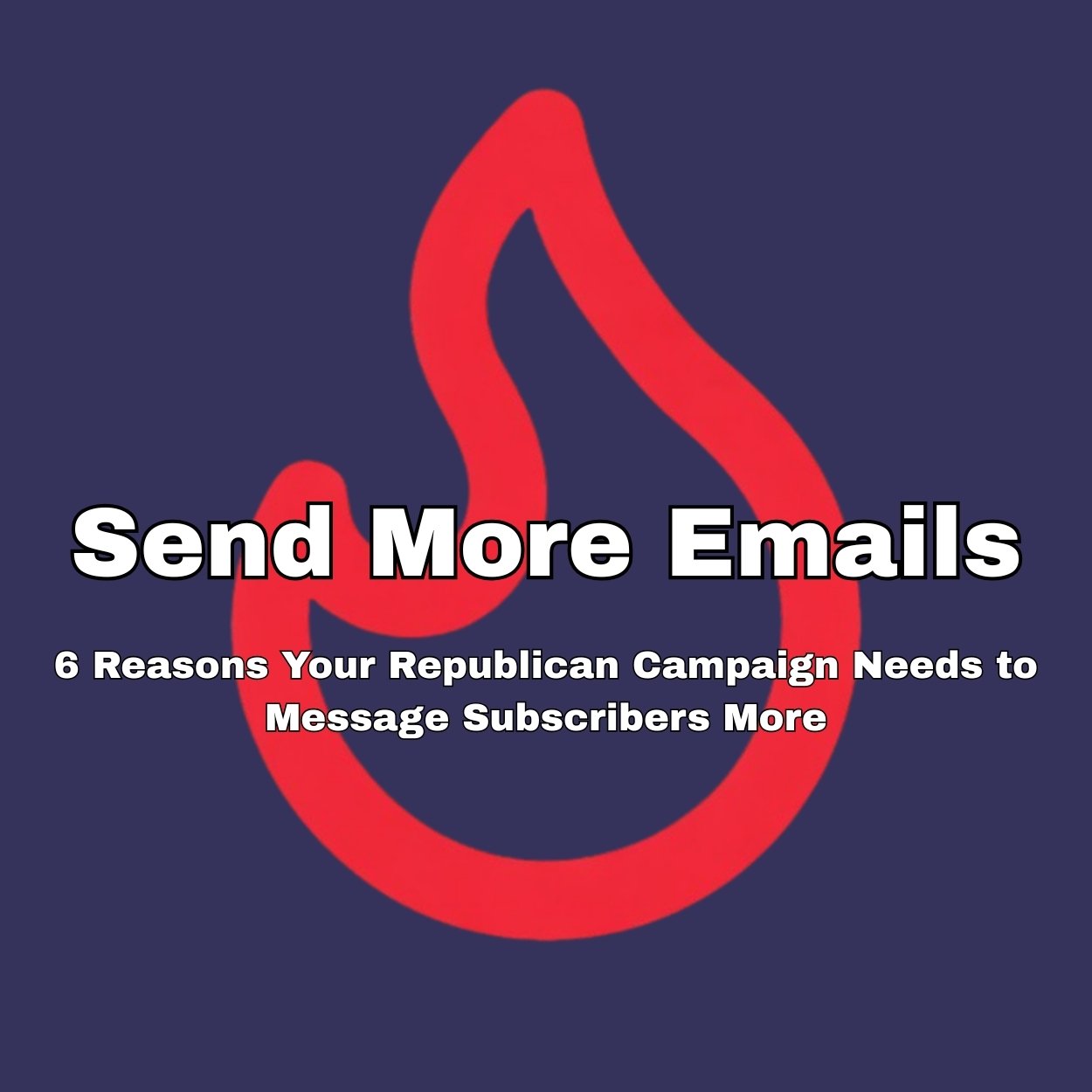 Send More Emails
