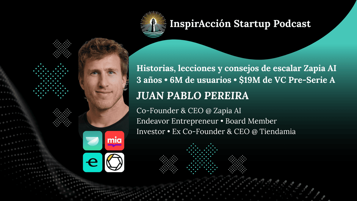 3 años • 6M de usuarios 🌎 $19M de VC Pre-Serie A 💰 Historias, lecciones y consejos de escalar Zapia AI ⚡ Juan Pablo Pereira