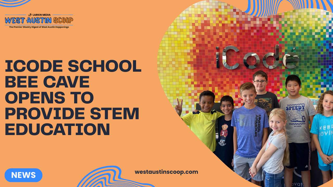 iCode School Bee Cave opens to provide STEM education
