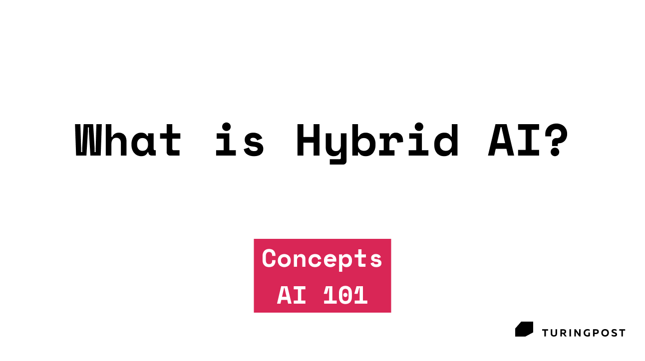 AI 101: What is Hybrid AI?