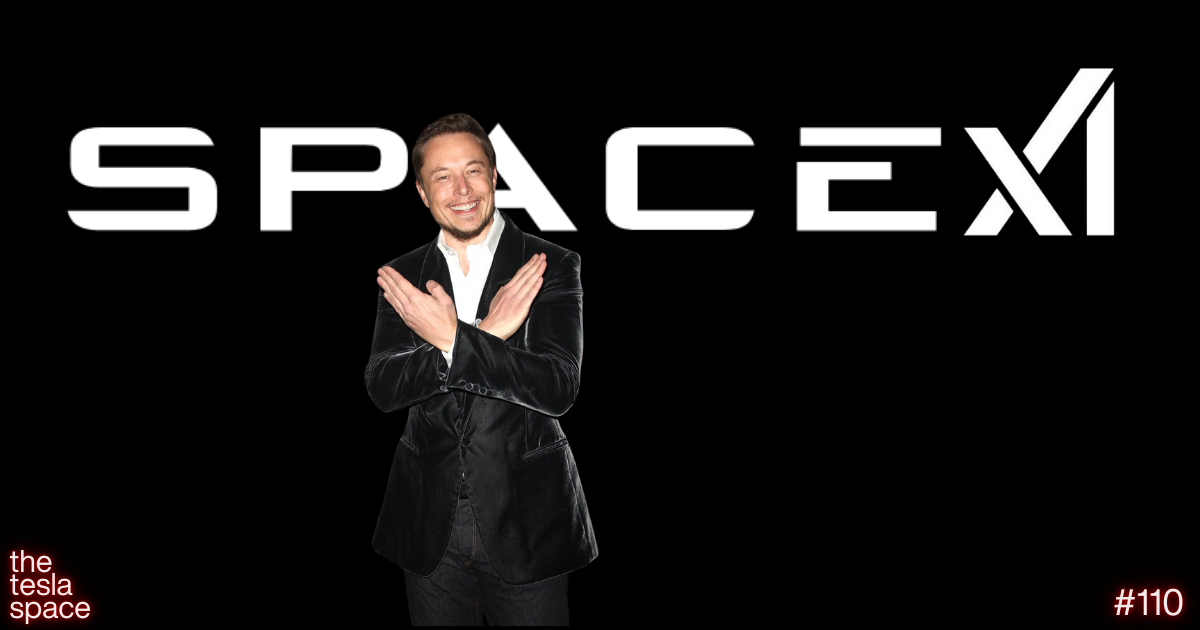 Tesla Space #109: SpaceX merges with xAI