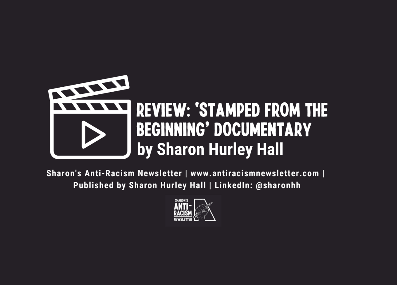 Review: Stamped From the Beginning Documentary