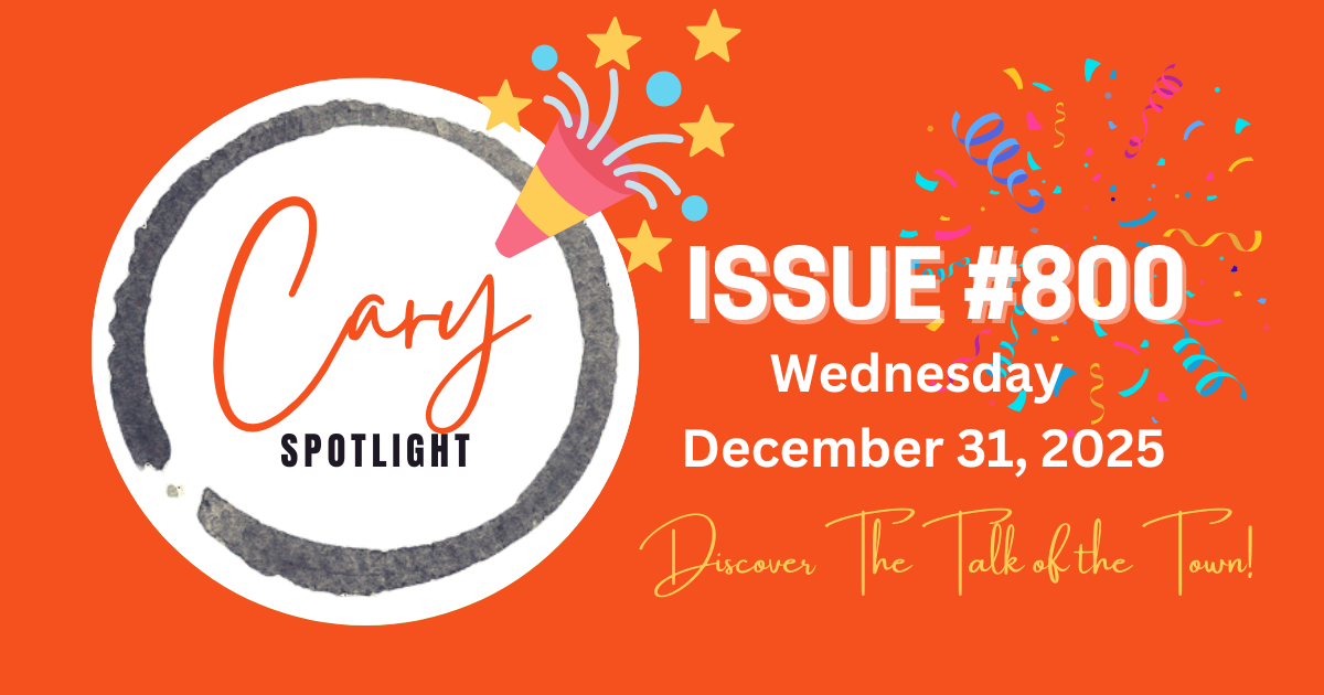 Cary Spotlight | Issue #800