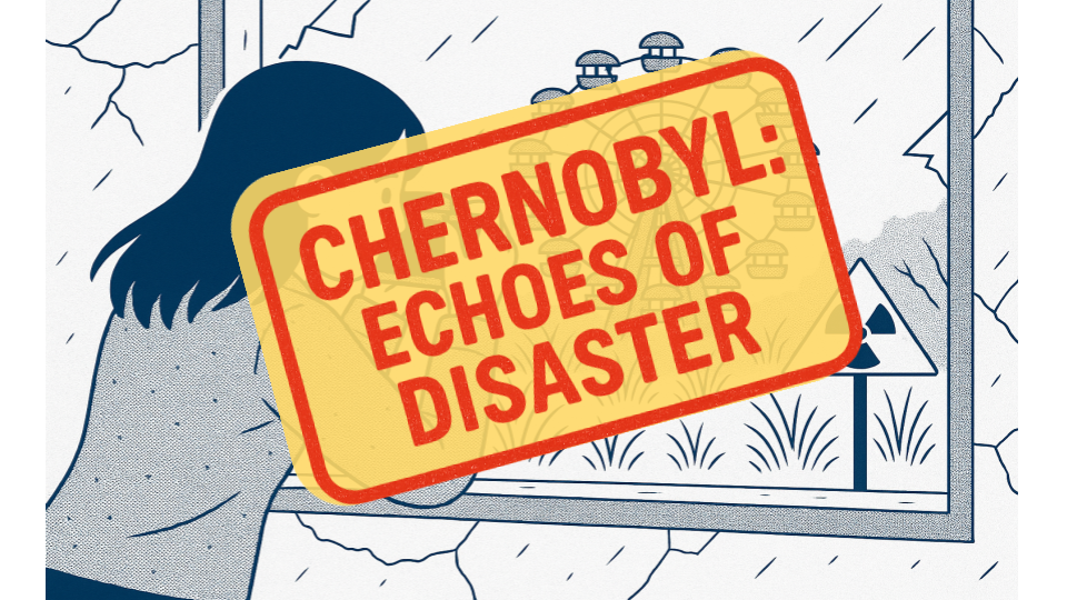 Chernobyl: When Disaster Becomes Experience