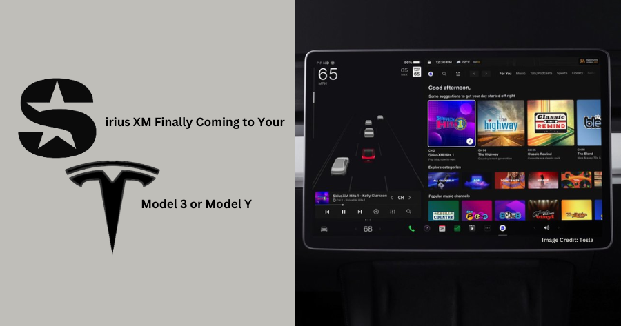 Sirius XM Finally in Your Model 3/Y