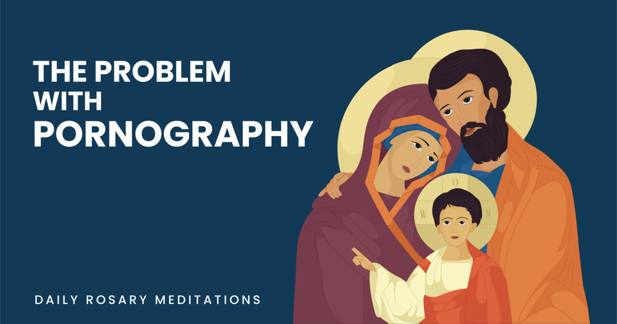 The Problem with Pornography