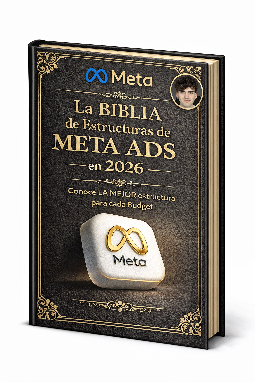 📚 La Biblia de ESTRUCTURAS Meta Ads en 2026