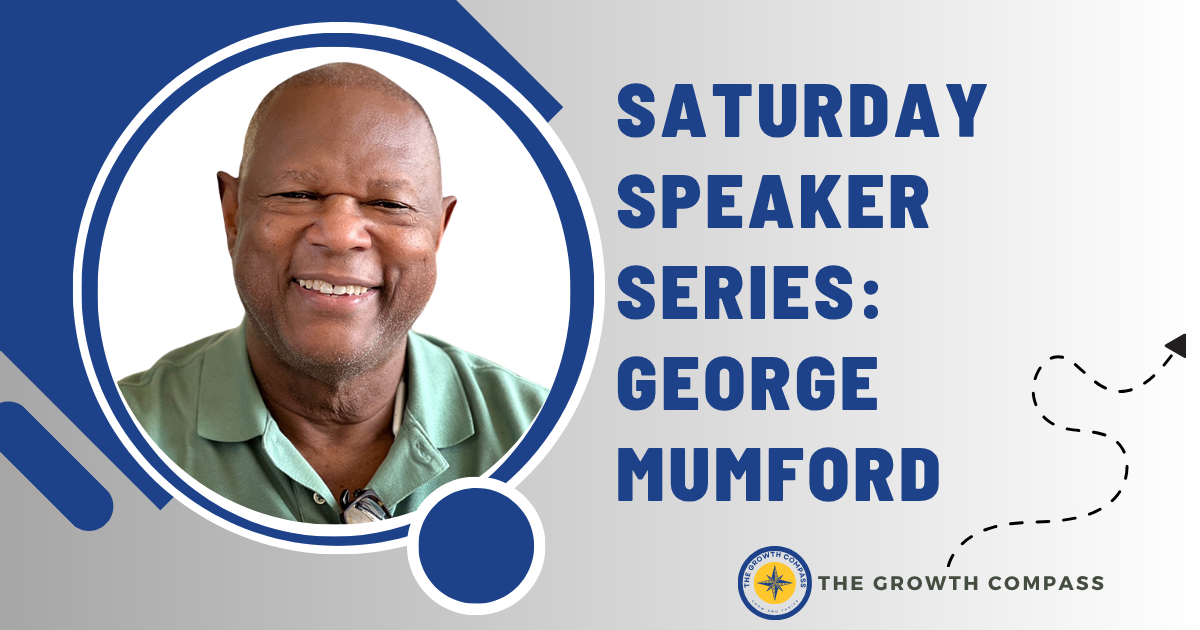 🧭 Saturday Speaker Series: George Mumford