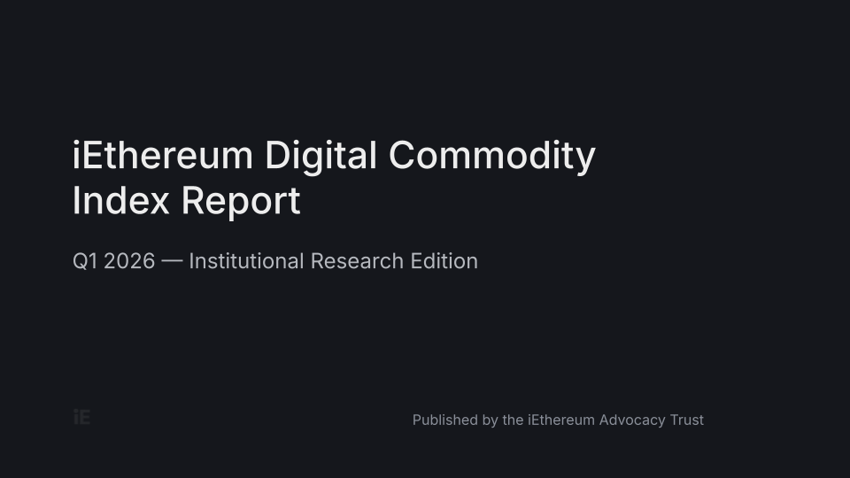 Q1 2026 iEthereum Digital Commodity Index Report