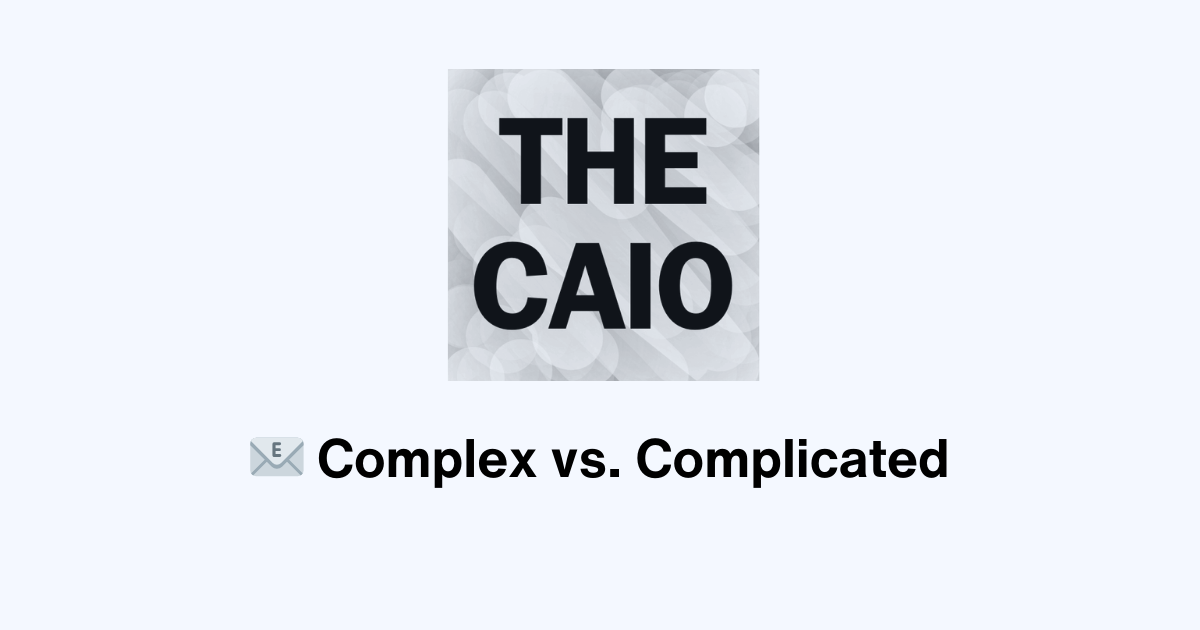 📧 Complex vs. Complicated - Happy Thanksgiving