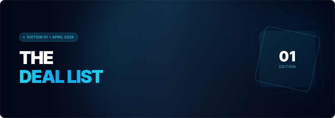 The Deal List #1 💸 