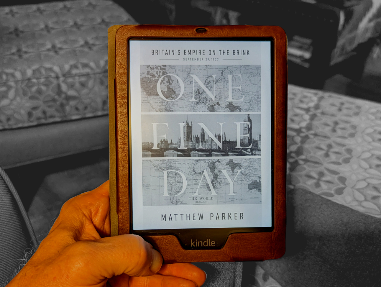 ARC Review - One Fine Day: Britain's Empire on the Brink, September 29, 1923