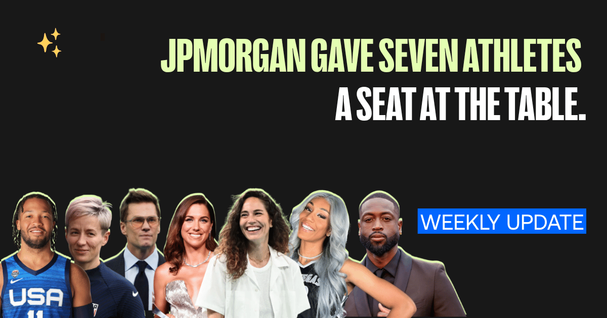 JPMorgan Gave Seven Athletes a Seat at the Table.