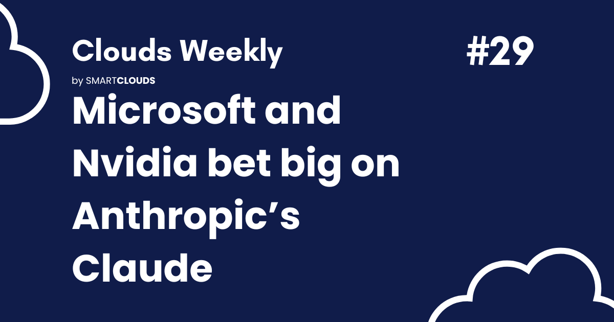 Microsoft and Nvidia bet big on Anthropic’s Claude