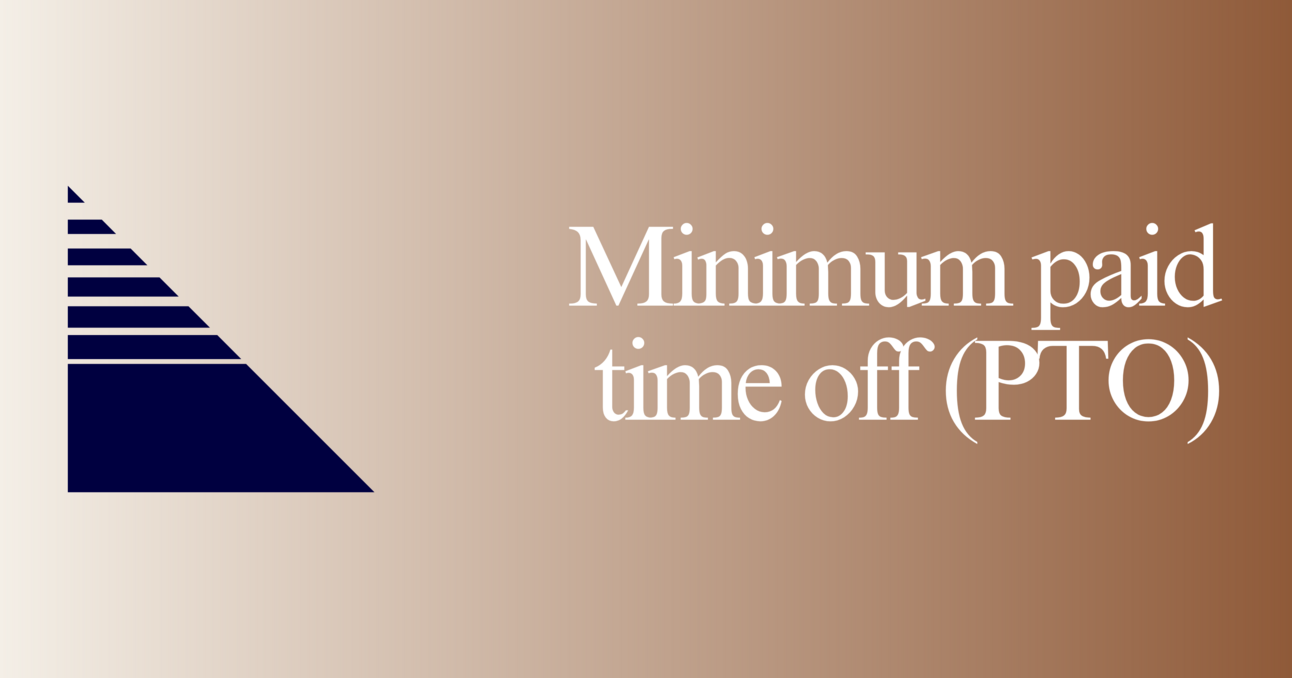 Minimum Paid Time Off
