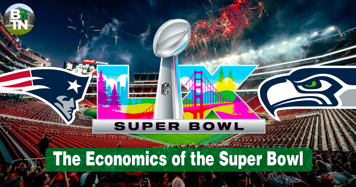 🏈 The Economics of the Super Bowl