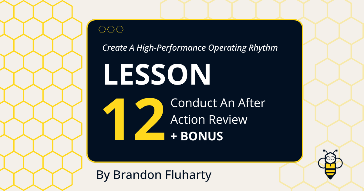 Conduct An After Action Review [+ BONUS]