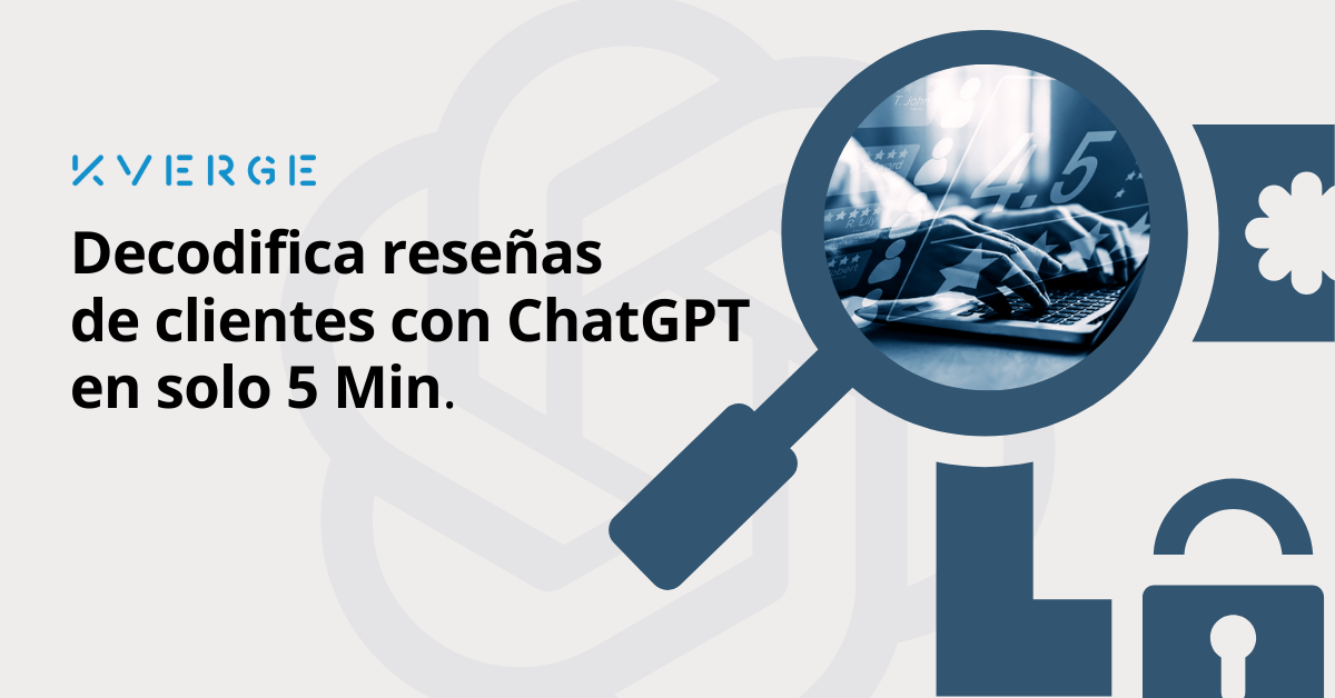 Análisis de Sentimiento: Decodifica Reseñas de Clientes con ChatGPT en Solo 5 Minutos