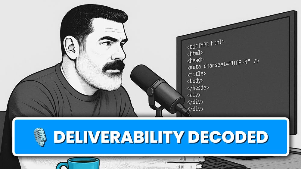 🎙️ Deliverability Decoded - My Inbox Strategy with Matt McGarry