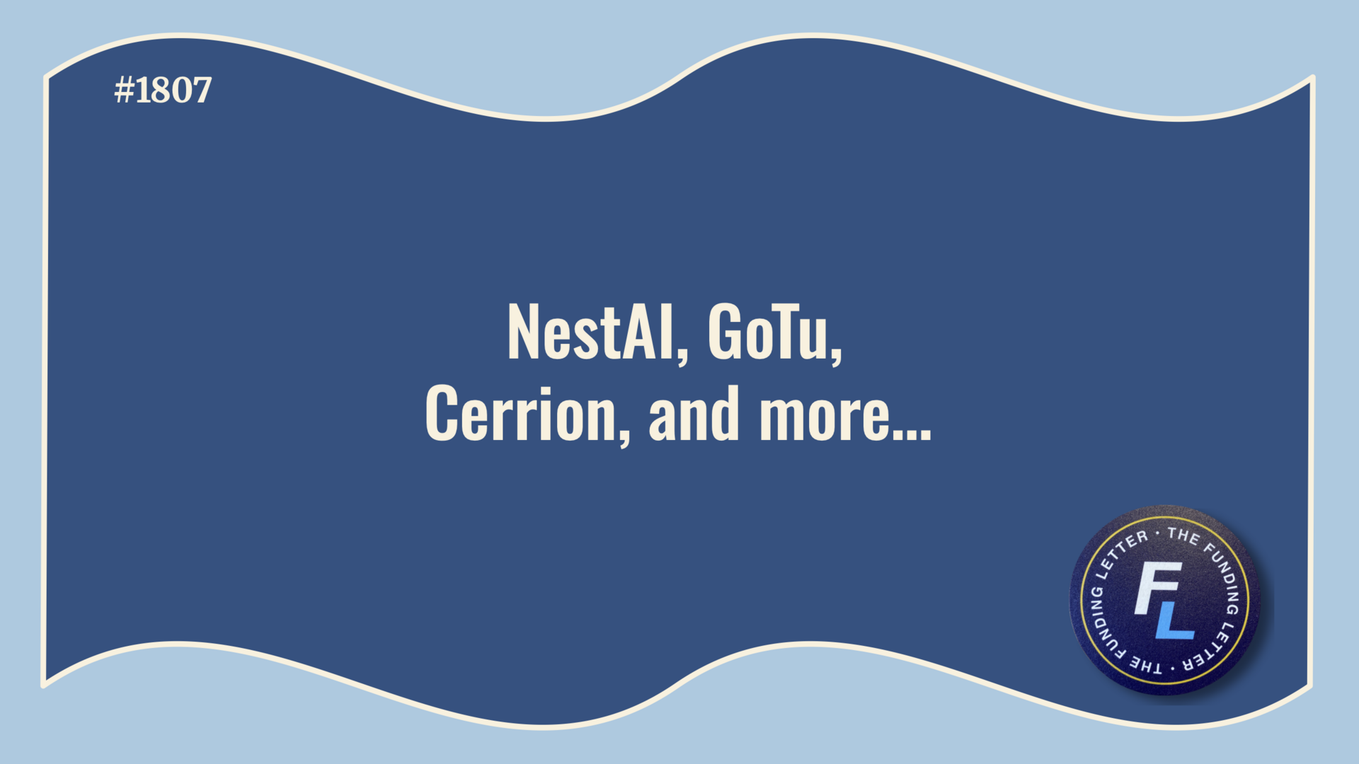 💰The Funding Letter #1807: November 25