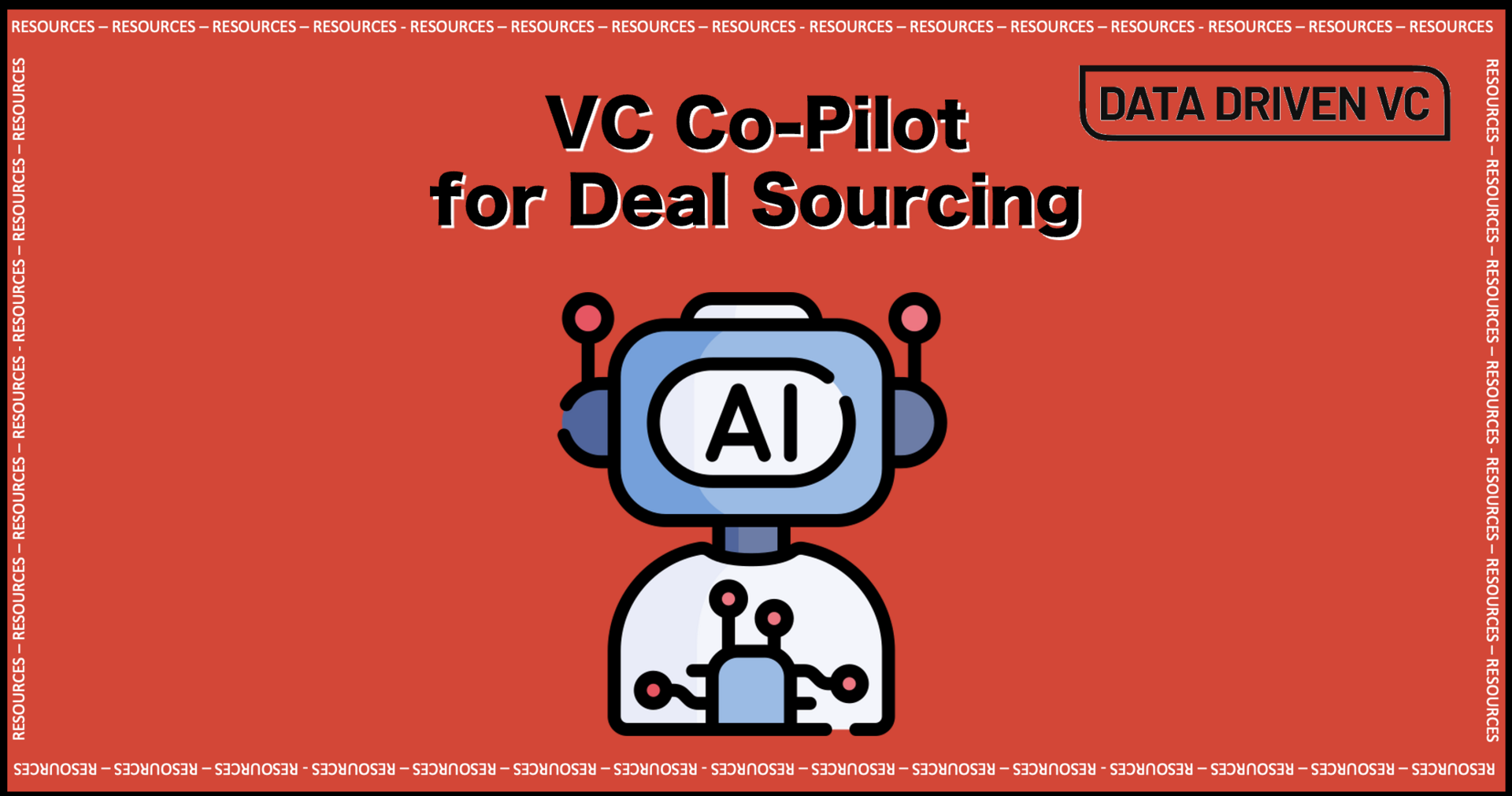 🔥VC Co-Pilot for Deal Sourcing