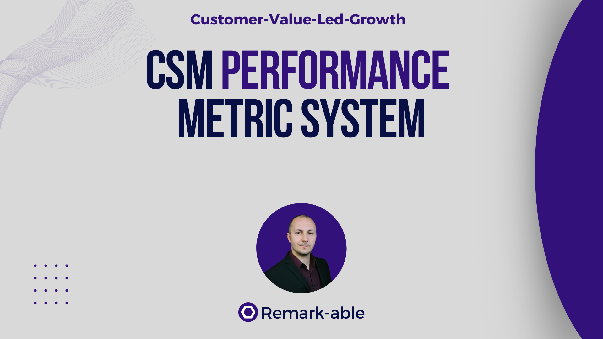 CSM Performance Metric System