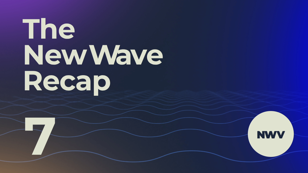 nwv recap #7: july was a month