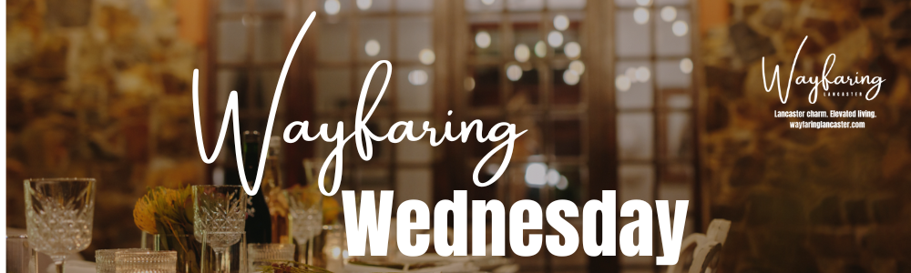 Wayfaring Wednesday