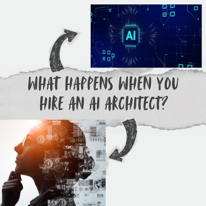 What Happens When a Company Hires an AI Architect?