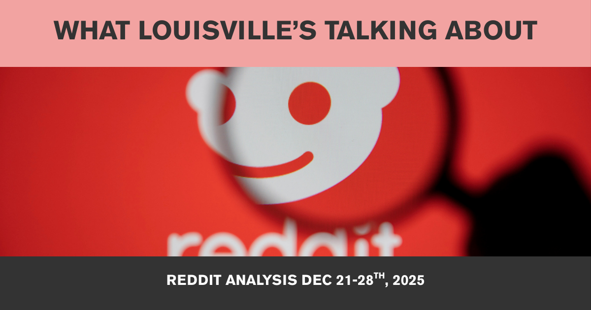 What Louisville's Talking About This Week (Dec 29, 2025-Jan 3, 2026)