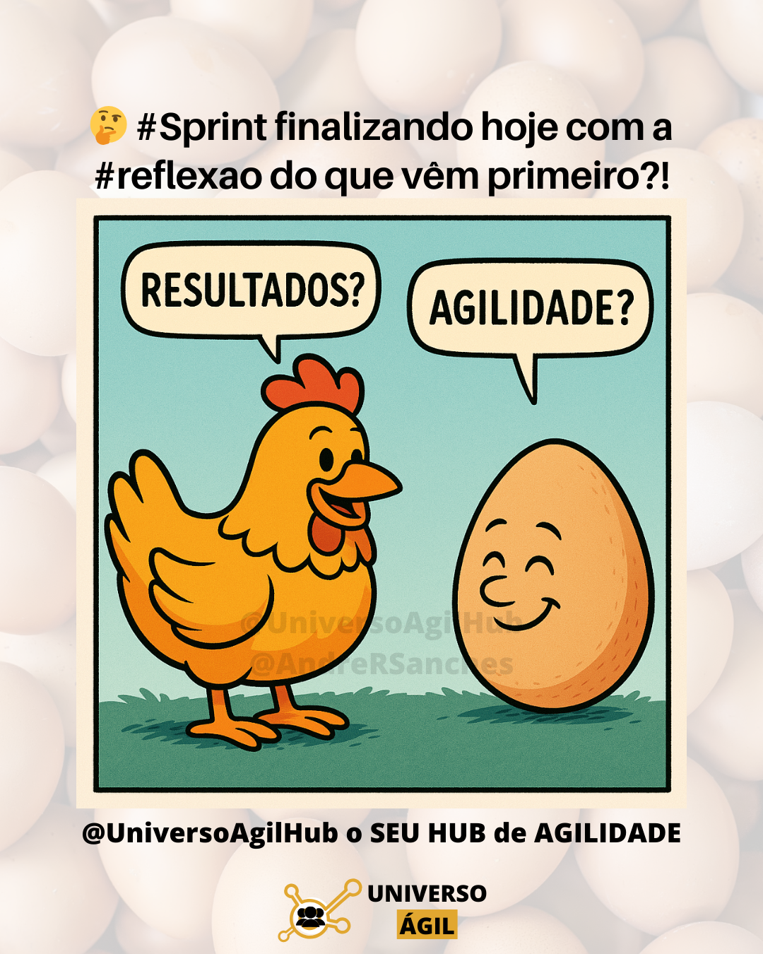 Quem vem primeiro: AGILIDADE ou RESULTADOS?