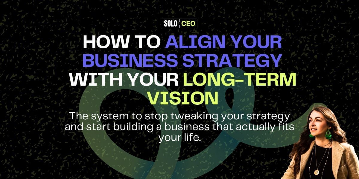 How to Align Your Business Strategy with Your Long-Term Vision