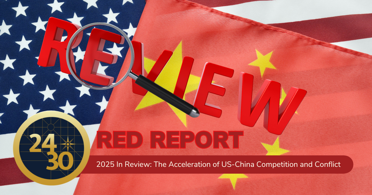 2025 In Review: The Acceleration of US-China Competition and Conflict