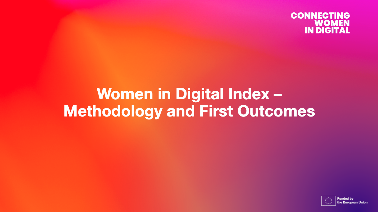 Connecting Women in Digital: mapping progress across Europe