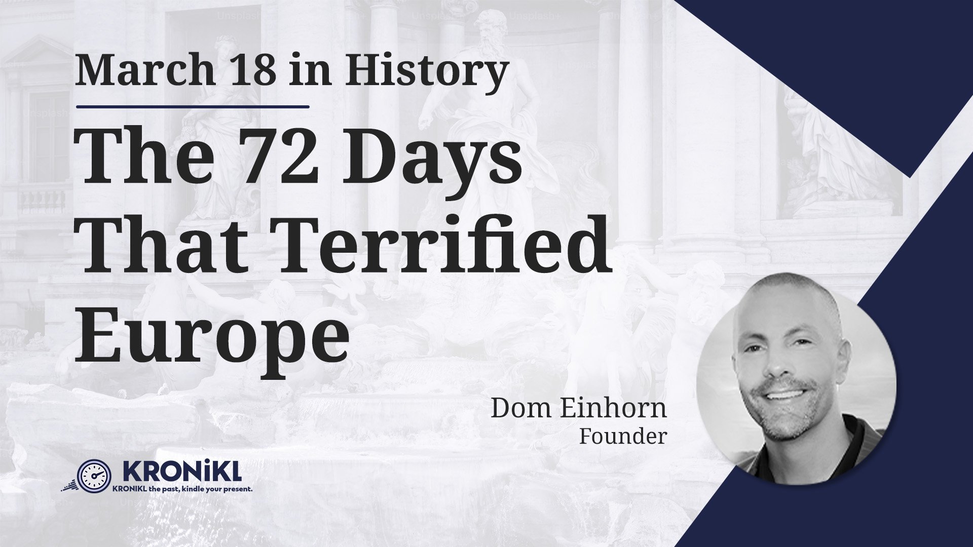 The 72 Days That Terrified Europe