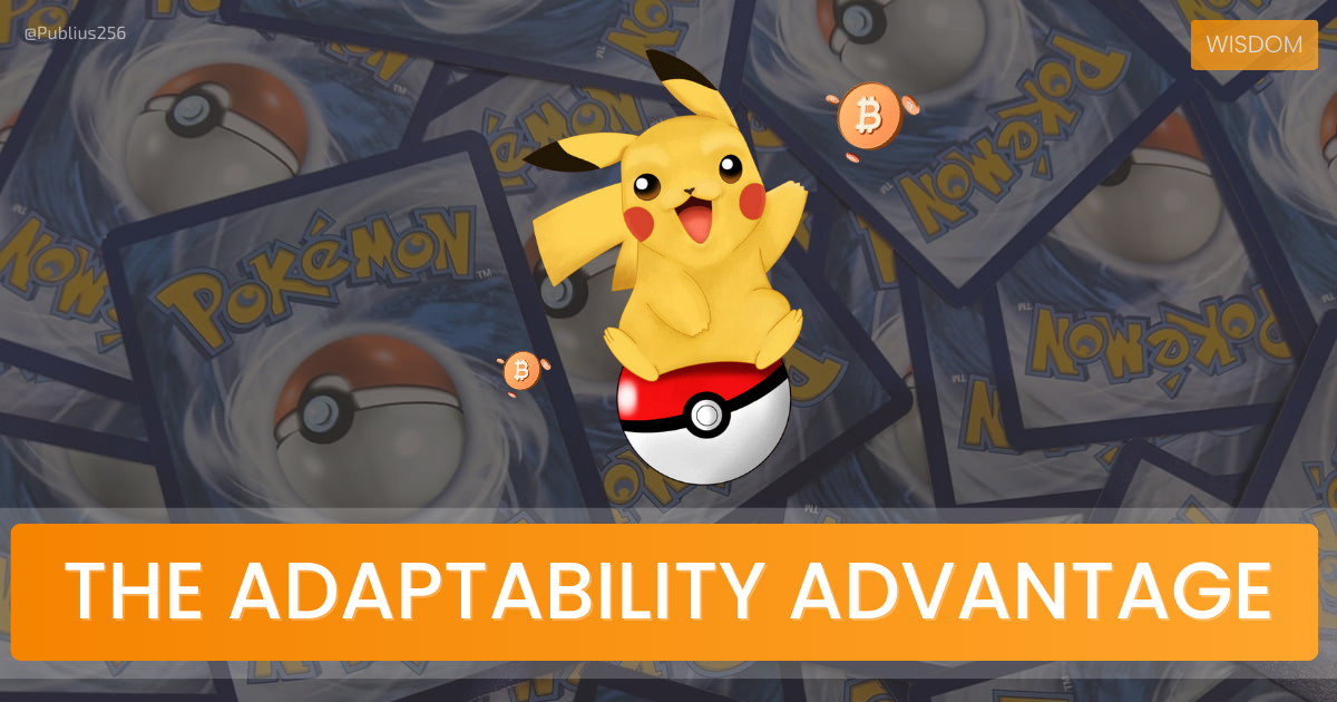 The Adaptability Advantage