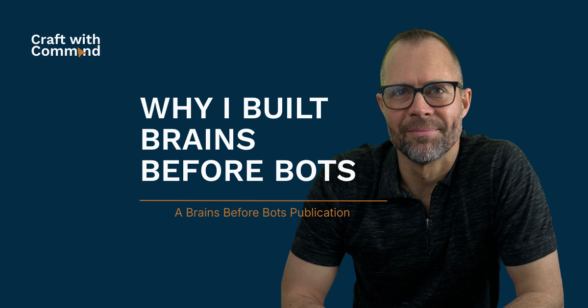 Why I Built Brains Before Bots