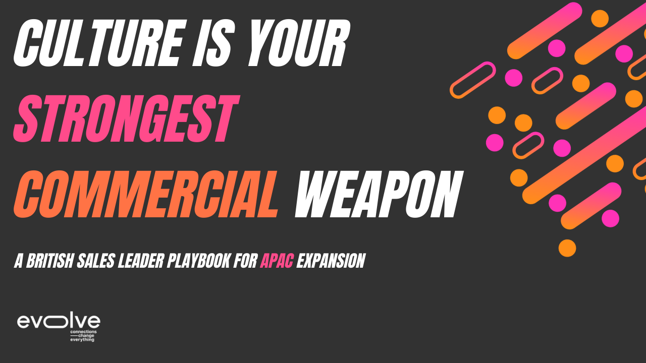 Culture Is Your Strongest Commercial Weapon