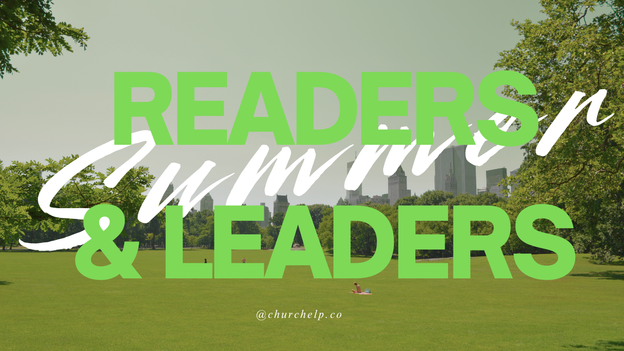 If you’re not reading, you’re not leading.