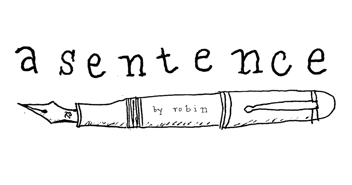 Welcome to A Sentence