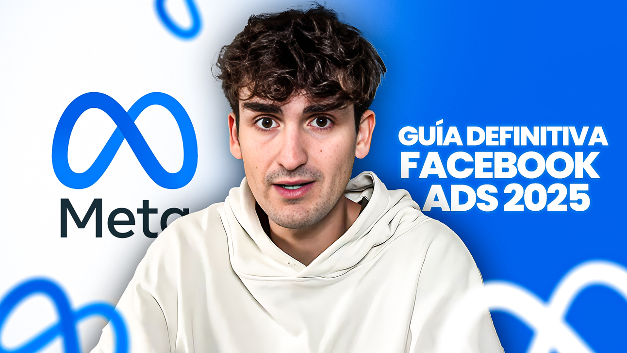La Guía Definitiva de Facebook Ads