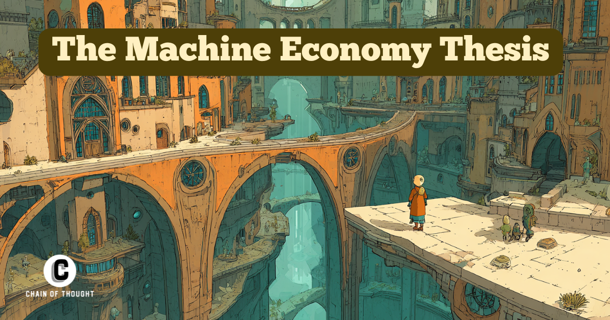 Our Machine Economy Thesis (I)