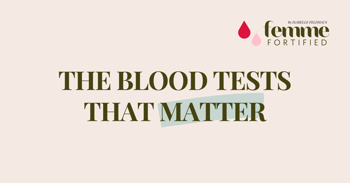 🩸 The Iron Tests Every Woman Should Get 