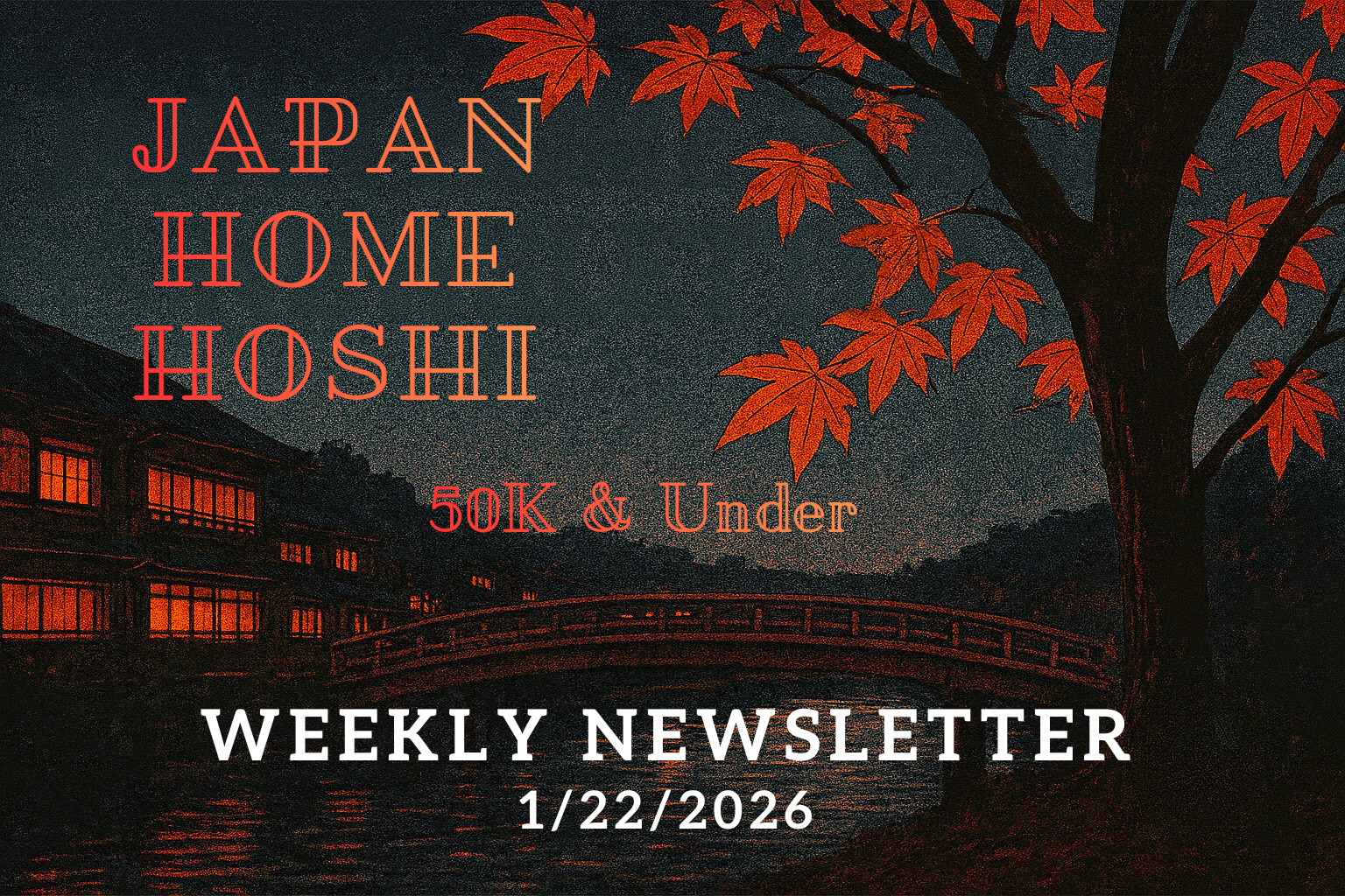 Japan Home Hoshi Newsletter