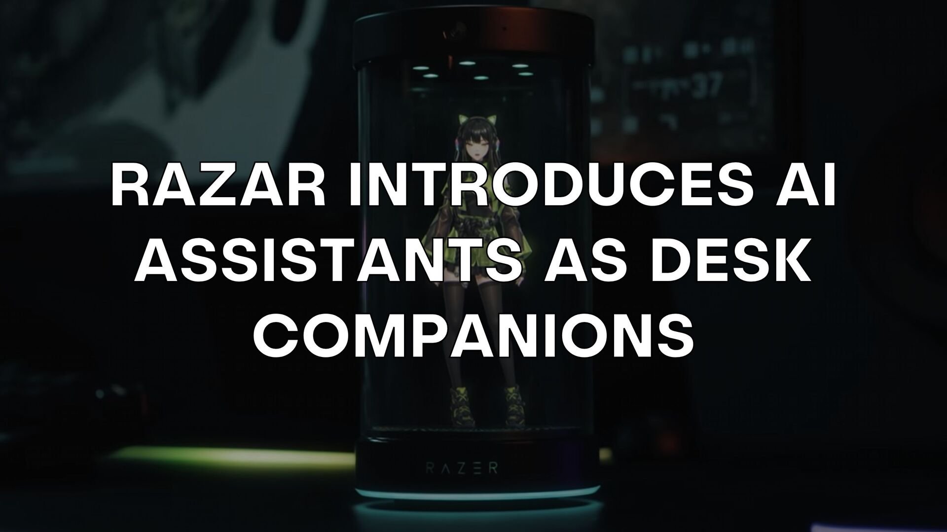 🤖 Razer introduces AI assistants as desk companions
