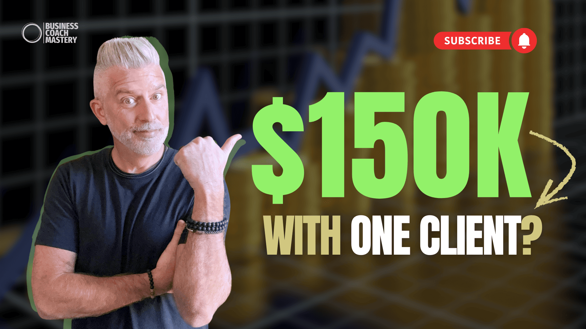 Make $150k Yearly as a Coach with One Client?