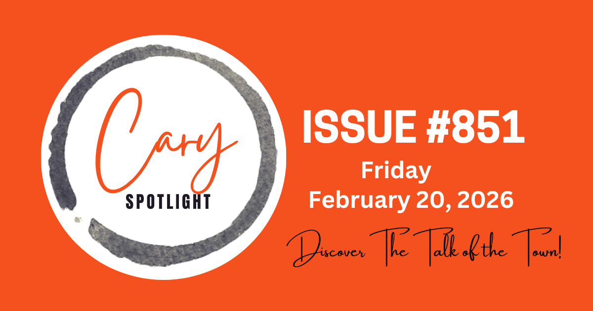 Cary Spotlight | Issue #851