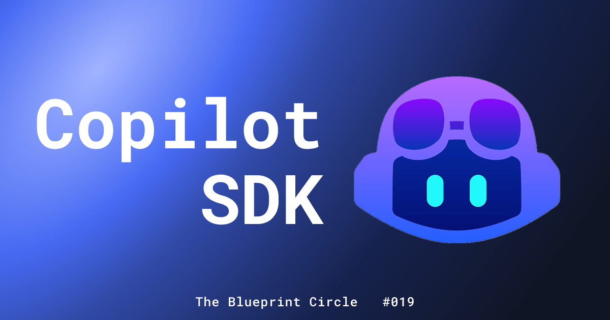 Guía completa de GitHub Copilot SDK: Crea agentes de IA en Python