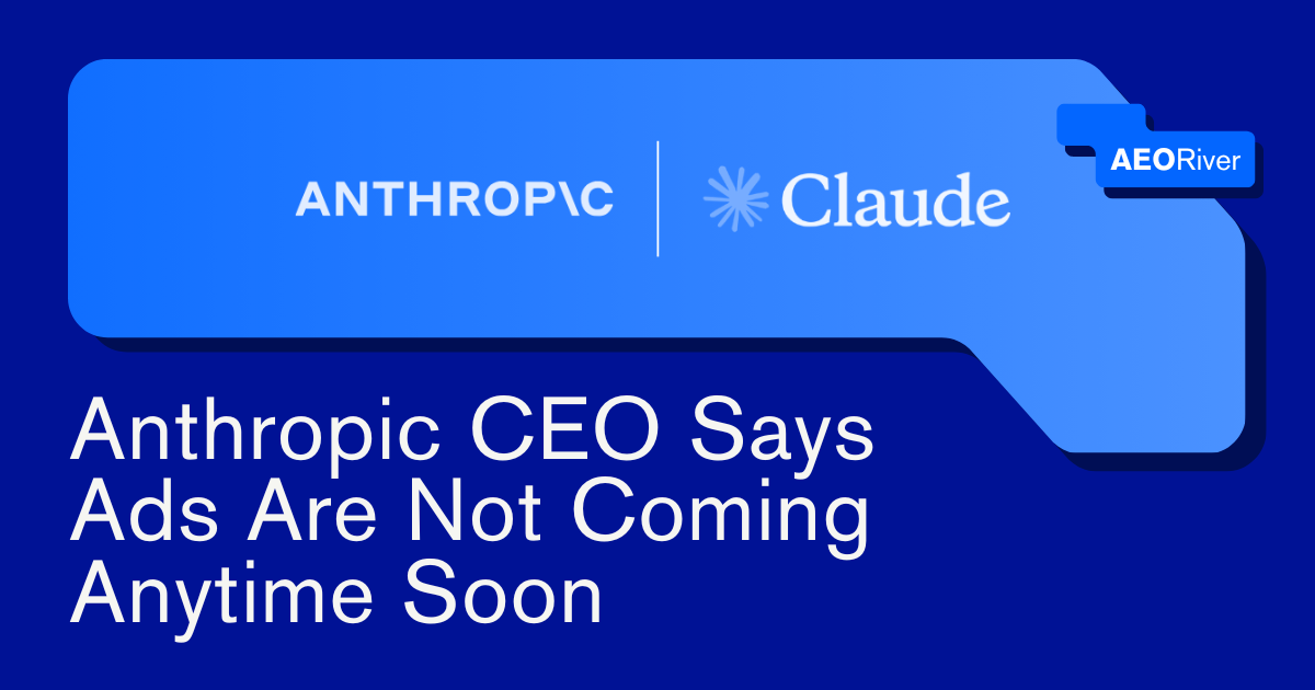 Anthropic CEO Says Ads Are Not Coming Anytime Soon