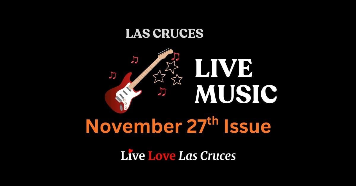 🎸 Live Music November 27th Issue